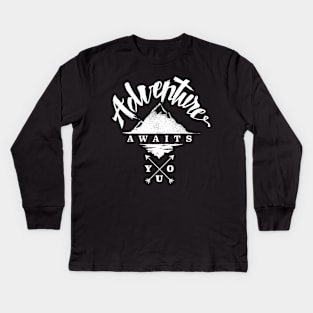 Adventure Awaits You Kids Long Sleeve T-Shirt